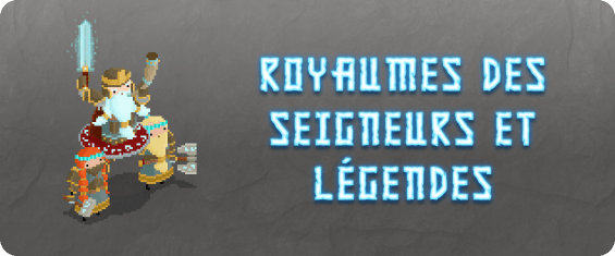 Royaumes des seigneurs et légendes
